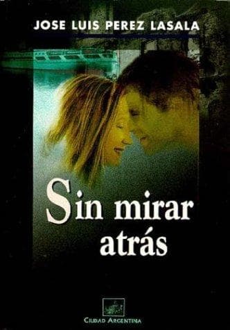 Portada de Sin mirar atrás