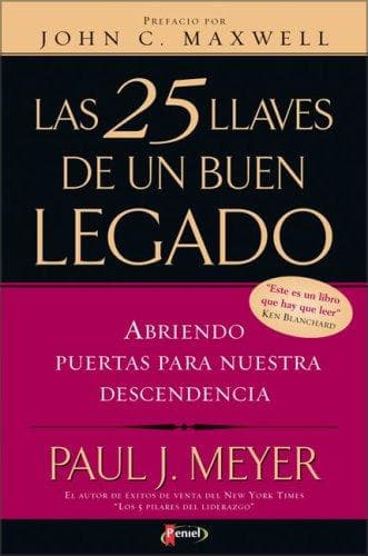 Portada de Las 25 Llaves de un Buen Legado