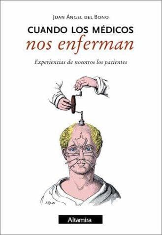 Portada de Cuando Los Medicos Nos Enferman (Coleccion Temas del Sur)