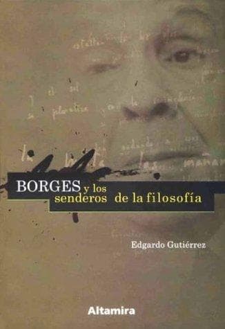 Portada de Borges y los senderos de la filosofía