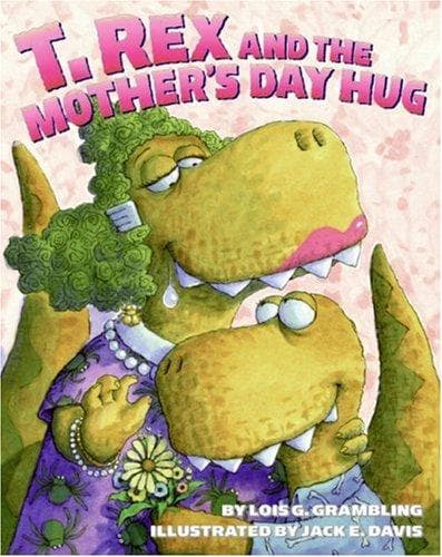 Portada de T. Rex and the Mother's Day Hug