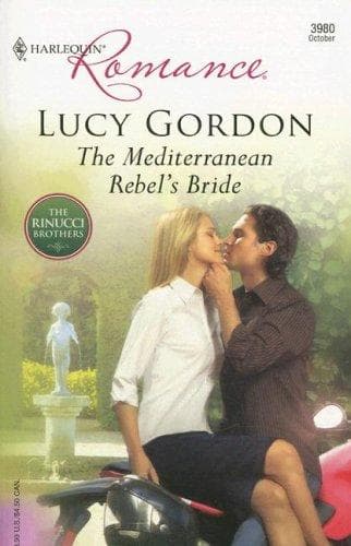 Portada de The Mediterranean Rebel's Bride (Harlequin Romance)