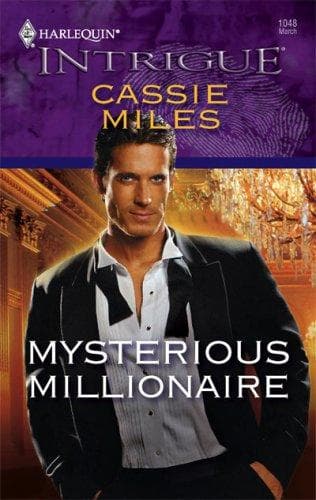 Portada de Mysterious Millionaire (Harlequin Intrigue Series)