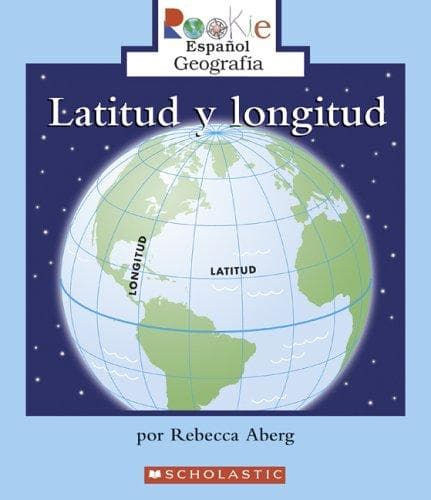 Portada de Latitud Y Longitud/latitude And Longitude (Rookie Espanol)