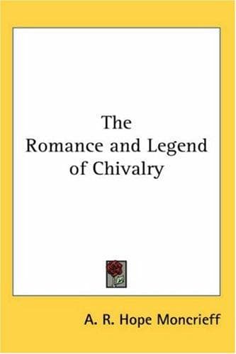 Portada de The Romance and Legend of Chivalry