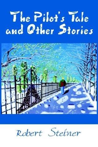 Portada de The Pilot's Tale and Other Stories