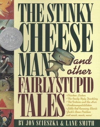Portada de The Stinky Cheese Man and Other Fairly Stupid Tales