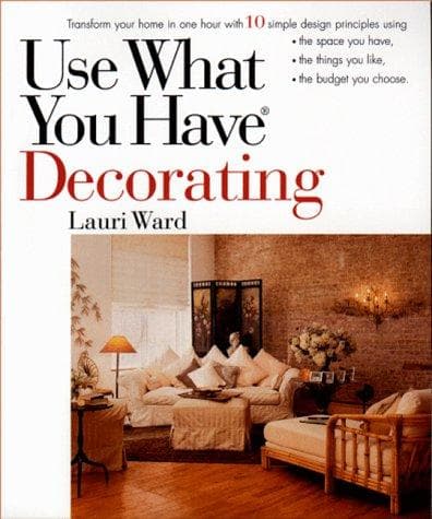 Portada de Use What You Have Decorating