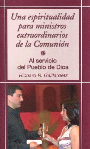 Portada de Una Espiritualidad Para Ministros de La Eucaristia