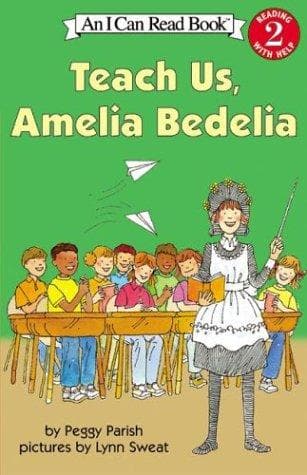Portada de Teach Us, Amelia Bedelia (I Can Read Book 2)