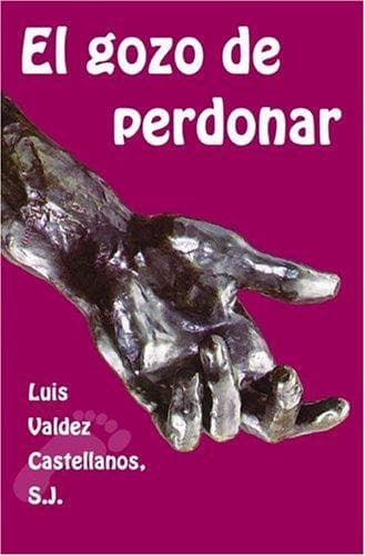 Portada de El Gozo De Perdonar (Coleccion en Ruta)