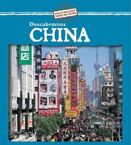 Portada de Descubramos China/ Looking at China (Descubramos Paises Del Mundo / Looking at Countries)
