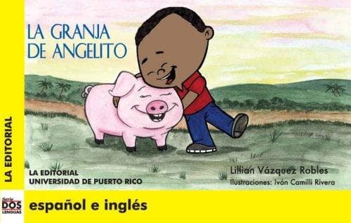 Portada de La granja de Angelito (Dos Lenguas/ Two Languages)