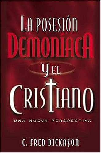 Portada de La Posesión Demoníaca Y El Cristiano