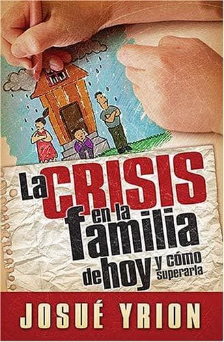 Portada de La crisis en la familia de hoy