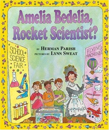 Portada de Amelia Bedelia, rocket scientist?