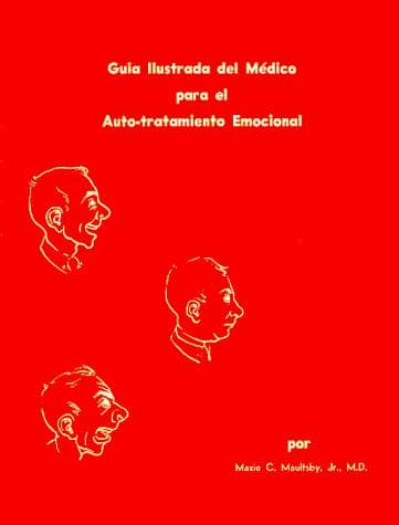 Portada de Guia Illustrada del Medicopara el Auto-Tratamiento Emocional