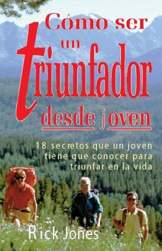 Portada de Cómo Ser un Triunfador Desde Joven
