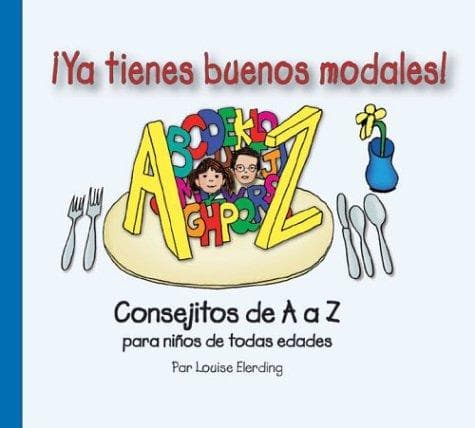 Portada de Ya tienes buenos modales!