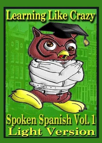 Portada de Learning Spanish Like Crazy Light