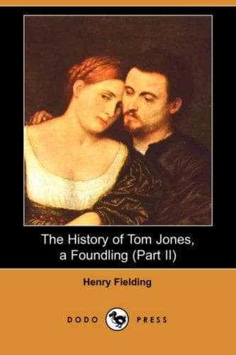 Portada de The History of Tom Jones, a Foundling (Part II) (Dodo Press)
