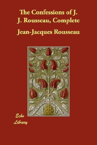 Portada de The Confessions of J. J. Rousseau, Complete
