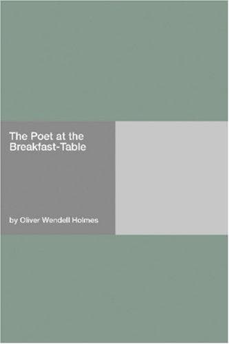 Portada de The Poet at the Breakfast-Table