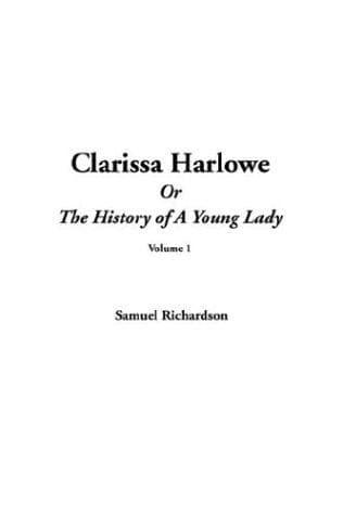 Portada de Clarissa Harlowe Or The History Of A Young Lady