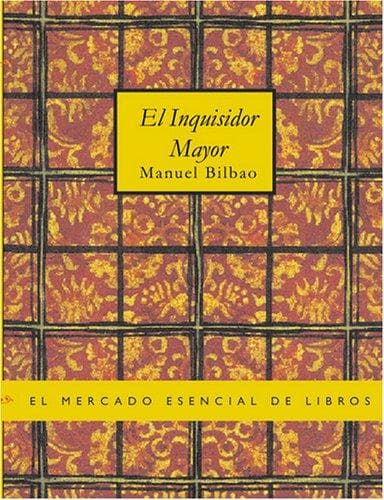 Portada de El Inquisidor Mayor (Large Print Edition)