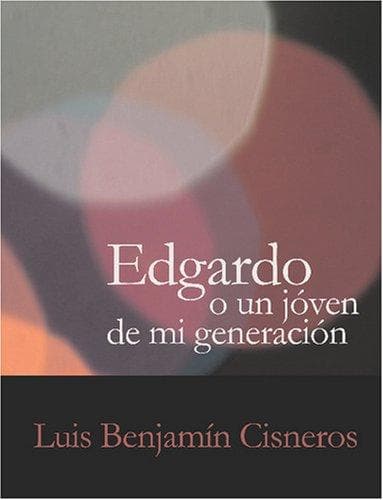 Portada de Edgardo o Un joven de mi generación (Large Print Edition)