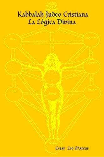 Portada de Kabbalah Judeo Cristiana La Lógica Divina