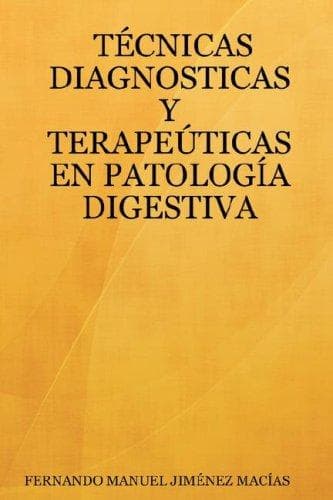 Portada de TÉCNICAS DIAGNOSTICAS Y TERAPEÚTICAS EN PATOLOGÍA DIGESTIVA
