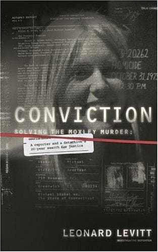 Portada de Conviction: Solving the Moxley Murder