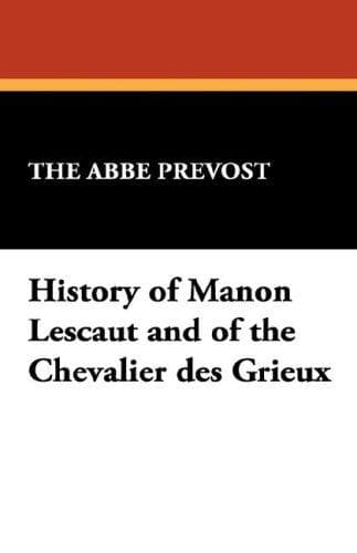 Portada de History of Manon Lescaut and of the Chevalier des Grieux