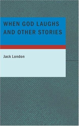 Portada de When God Laughs and Other Stories