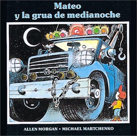 Portada de Mateo y la grua de medianoche