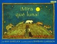 Portada de Mira Que Luna! / Look at the Moon