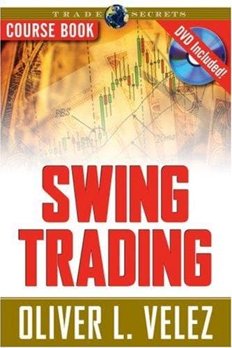 Portada de Swing Trading with Oliver Velez Course Book with DVD