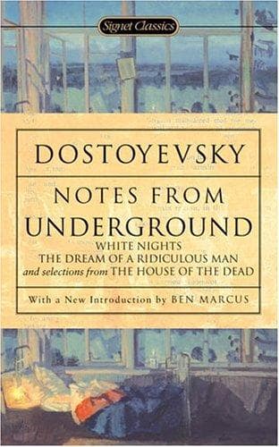 Portada de Notes from underground, White nights, The dream of a ridiculous man, and selections from The house of the dead