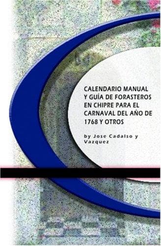 Portada de Calendario Manual y Guýa ee Forasteros en Chipre para el Carnaval del Ano de 1768 y Otros