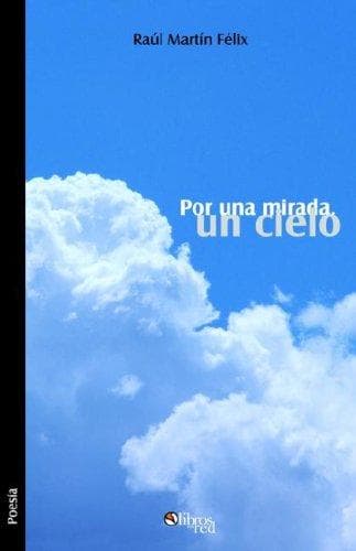 Portada de Por una mirada, un cielo