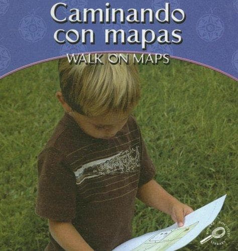 Portada de Caminando Con Mapas / Walk on Maps (Mis Primeras Matematicas / My First Math)