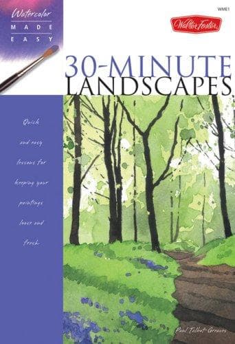 Portada de Watercolor Made Easy: 30-Minute Landscapes