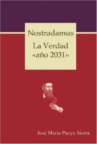 Portada de Nostradamus. La Verdad «año 2031»