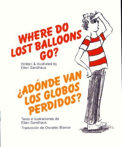 Portada de Where Do Lost Balloons Go?/Adonde van los globos perdidos