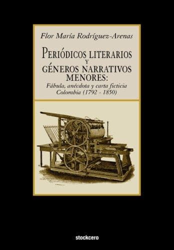 Portada de Periodicos literarios y generos narrativos menores