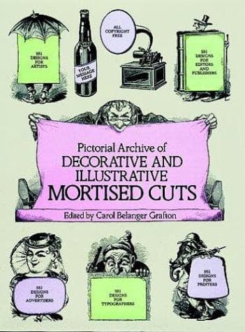 Portada de Pictorial archive of decorative and illustrative mortised cuts