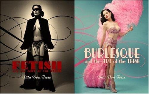 Portada de Burlesque and the art of the Teese ; Fetish and the art of the Teese
