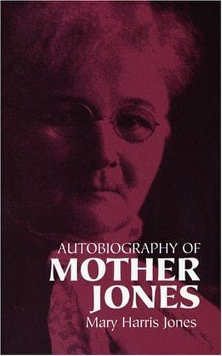 Portada de Autobiography of Mother Jones