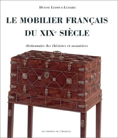 Portada de Mobilier Francais Du XIX E Siecle, Le
